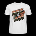 Belt 2 A$$ T-shirt